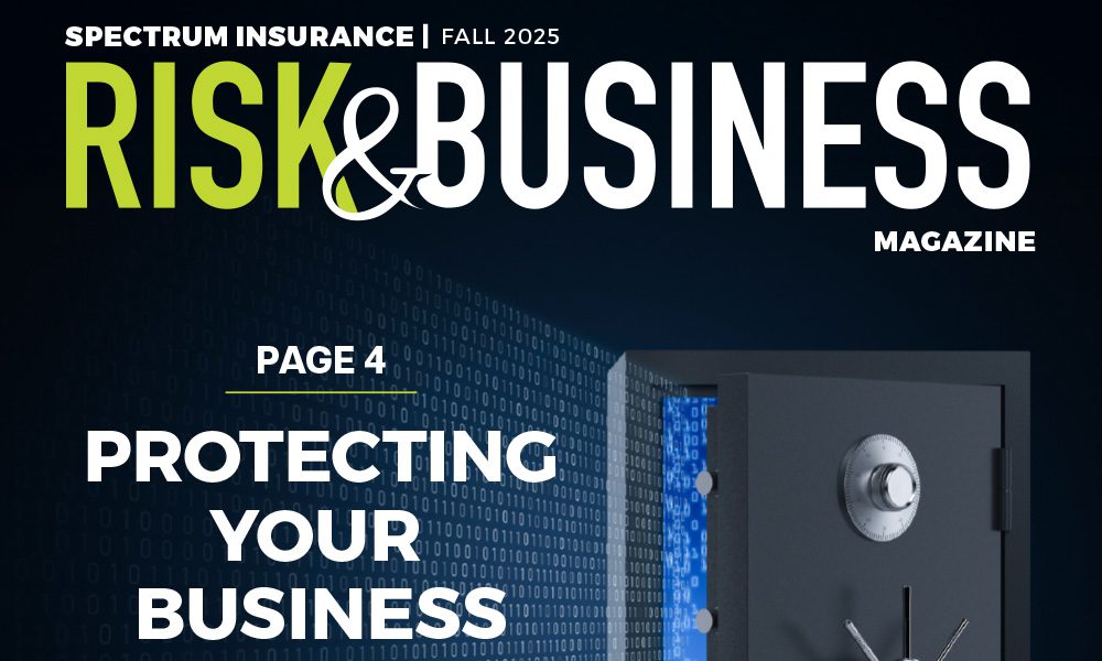 Spectrum Insurance Fall 2025 Risk & Business Magazine